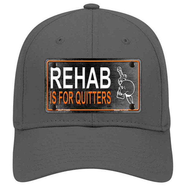 Rehab Is For Quitters Novelty License Plate Hat