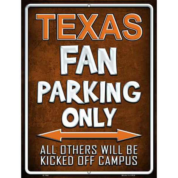 Texas Metal Novelty Parking Sign