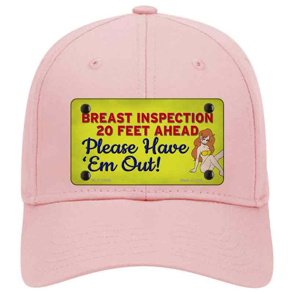 Breast Inspection Ahead Novelty License Plate Hat Tag