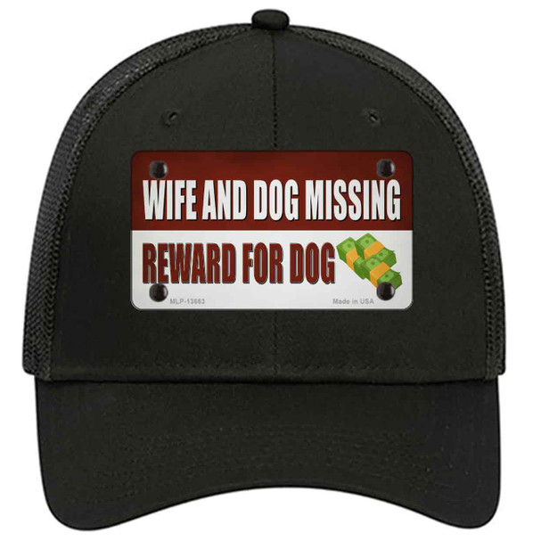 Wife And Dog Missing Novelty License Plate Hat Tag