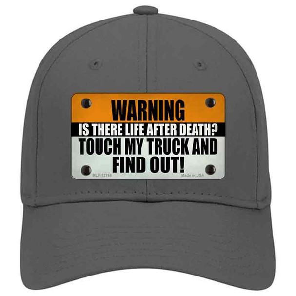 Dont Touch My Truck Novelty License Plate Hat Tag