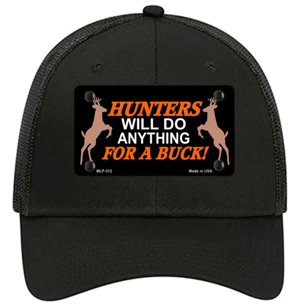 Hunters Will Do Anything Novelty License Plate Hat