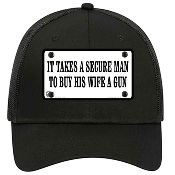 It Takes A Secure Man Novelty License Plate Hat