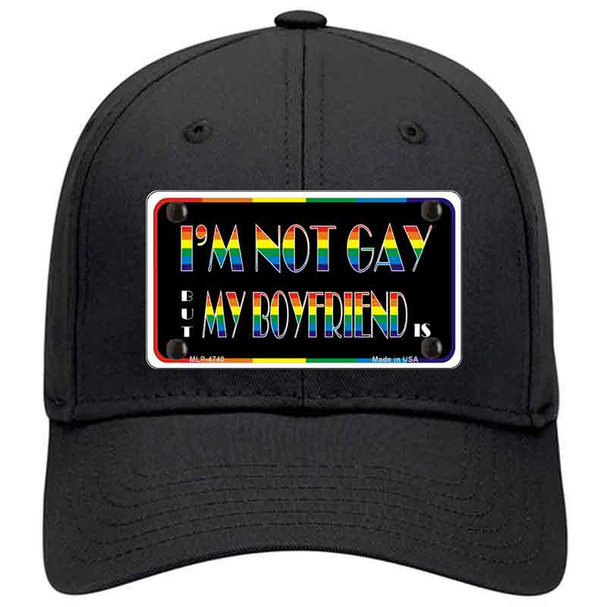 Im Not Gay But My Boyfriend Is Novelty License Plate Hat