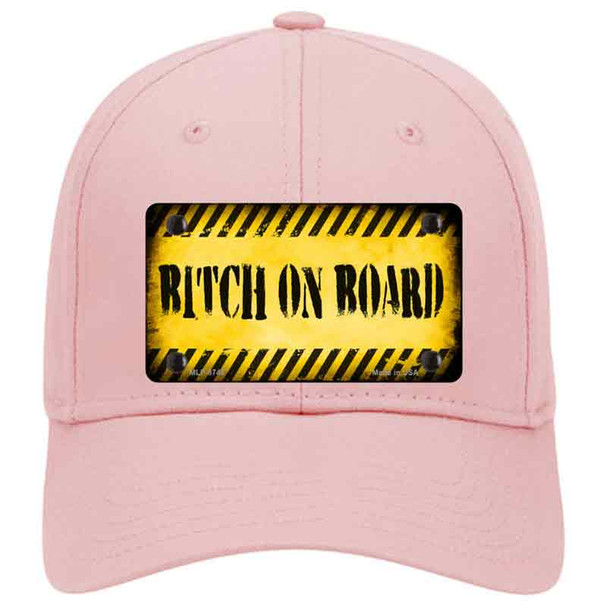 Bitch On Board Novelty License Plate Hat