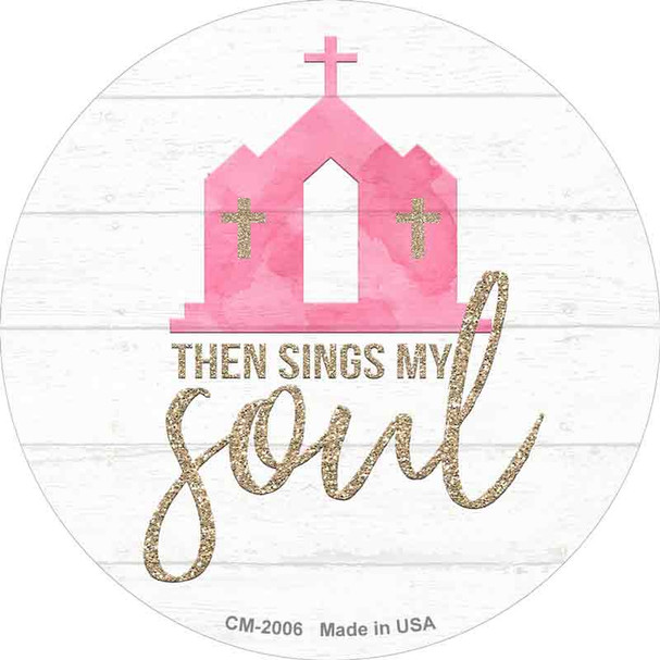 The Sings My Soul Novelty Circle Coaster Set of 4