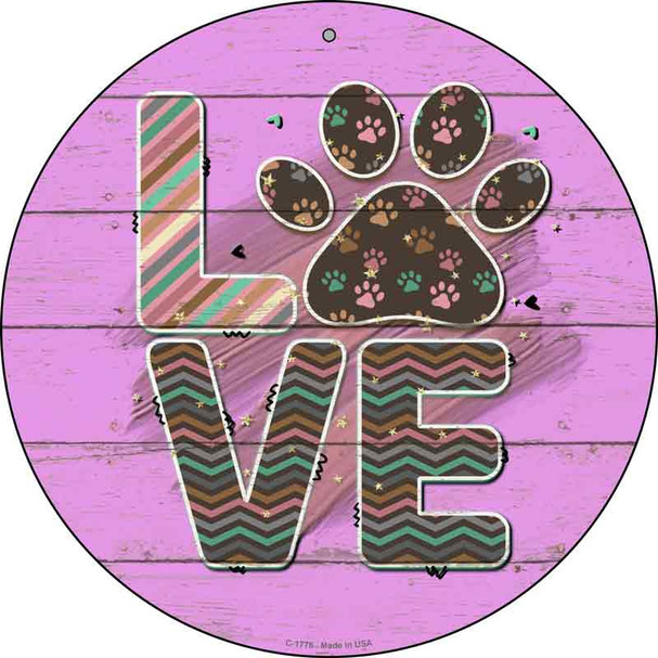 Love Paw Print Novelty Metal Circle Sign