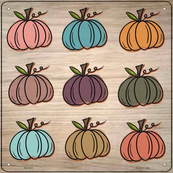 Nine Colored Pumpkins Novelty Metal Square Sign