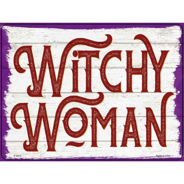 Witchy Woman Novelty Metal Parking Sign