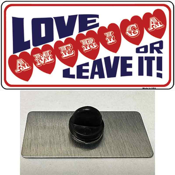 Love America Or Leave It Wholesale Novelty Metal Hat Pin