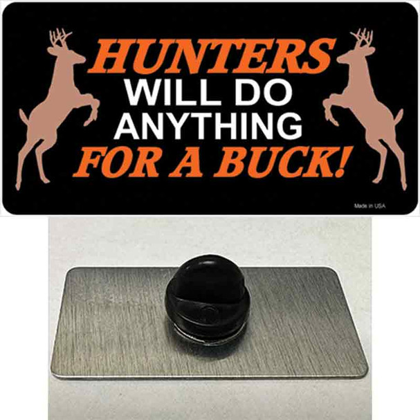 Hunters Will Do Anything Wholesale Novelty Metal Hat Pin
