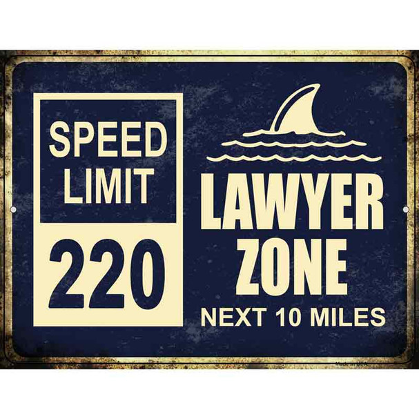 Lawyer Zone Metal Novelty Parking Sign