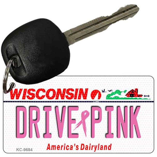Drive Pink Wisconsin Novelty Aluminum Key Chain KC-9684