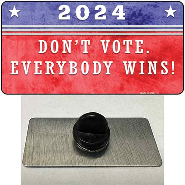 Dont Vote Everyone Wins 2020 Wholesale Novelty Metal Hat Pin