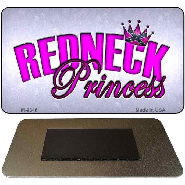 Princess Redneck Novelty Metal Magnet M-9846