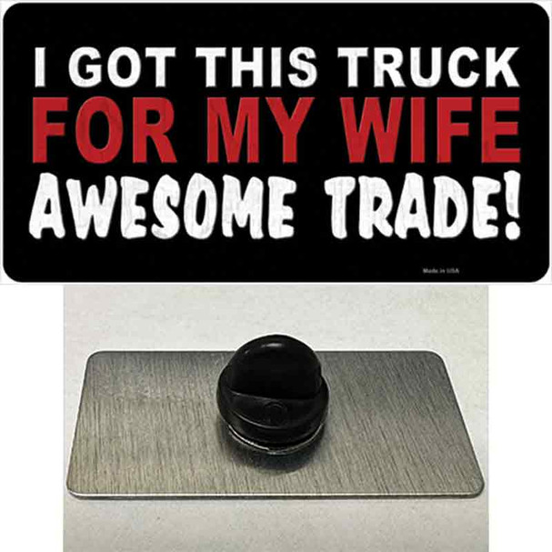 Trade Truck For My Wife Wholesale Novelty Metal Hat Pin