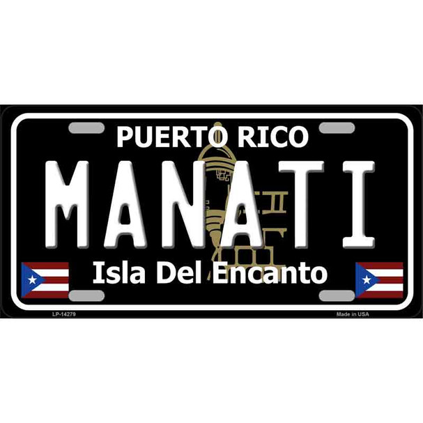 Manati Puerto Rico Black Novelty Metal License Plate