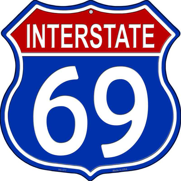 Interstate 69 Novelty Metal Highway Shield Sign