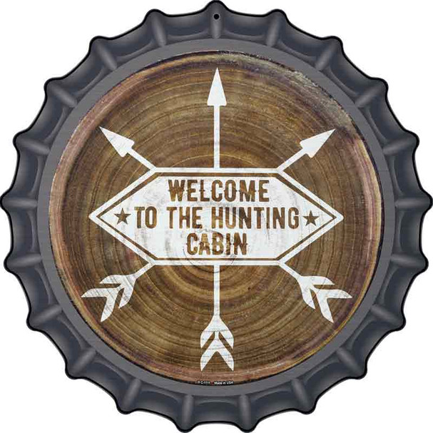 Welcome to the Hunting Cabin Novelty Metal Bottle Cap Sign