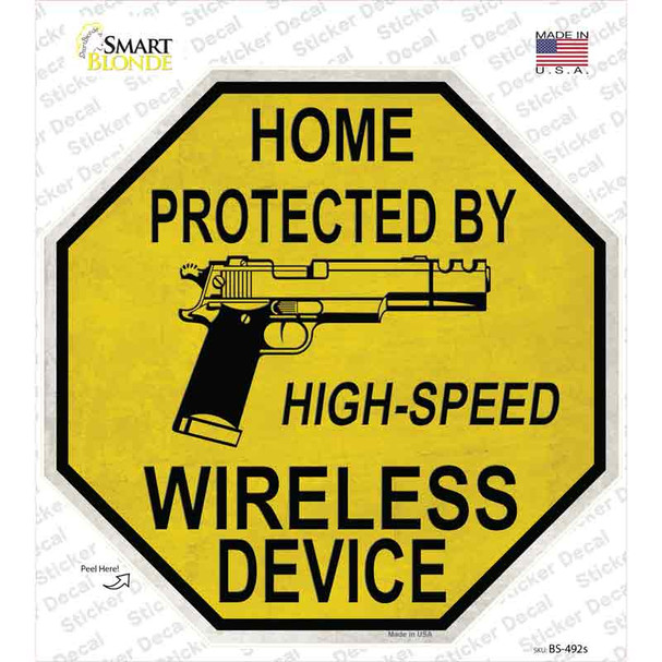 Protected By High Speed Wireless Device Gun Novelty Octagon Sticker Decal