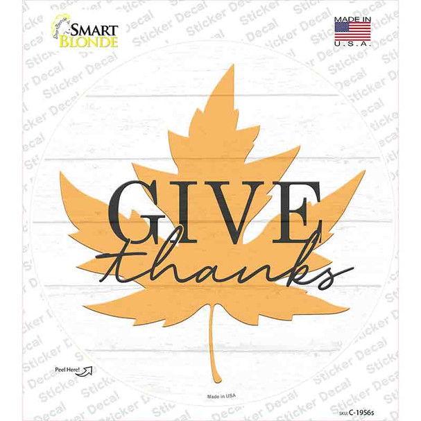 Give Thanks Leaf Novelty Circle Sticker Decal
