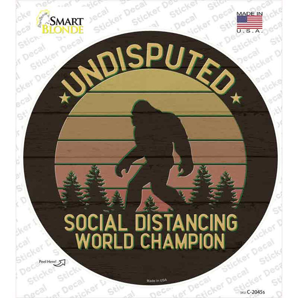 Undisputed Bigfoot Novelty Circle Sticker Decal