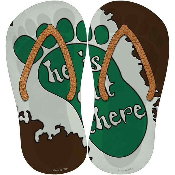 He Is Out There Novelty Flip Flops Sticker Decal