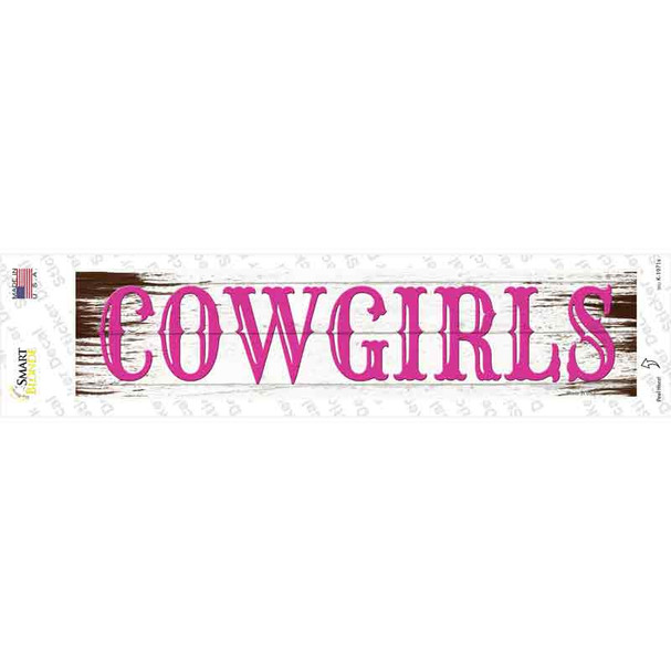 Cowgirls Pink Wooden Novelty Narrow Sticker Decal