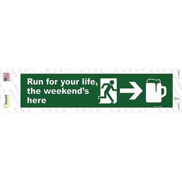 The Weekends Here Novelty Narrow Sticker Decal