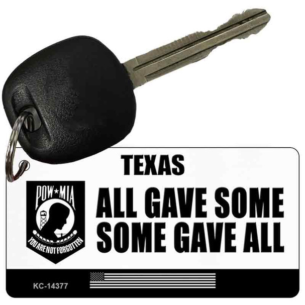 Texas POW MIA Some Gave All Novelty Metal Key Chain