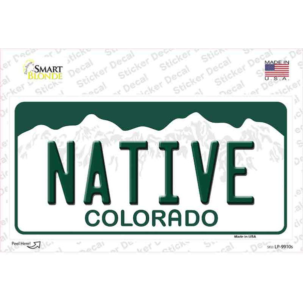 Native Colorado Novelty Sticker Decal