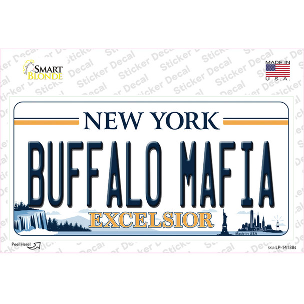 Buffalo Mafia New York Excelsior Novelty Sticker Decal