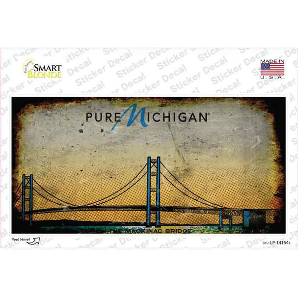 Pure Michigan Mackinac Bridge Rusty Novelty Sticker Decal