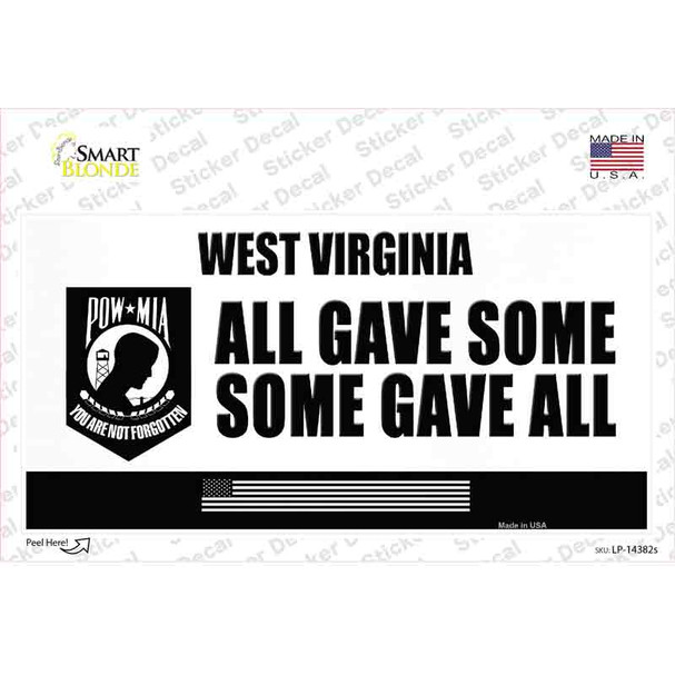 West Virginia POW MIA Some Gave All Novelty Sticker Decal