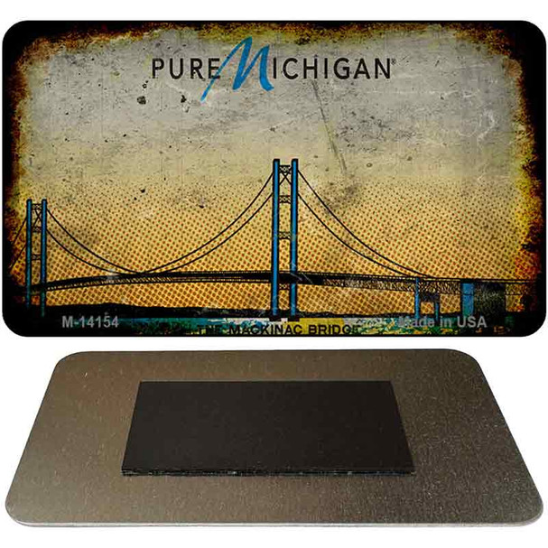 Pure Michigan Mackinac Bridge Rusty Novelty Metal Magnet