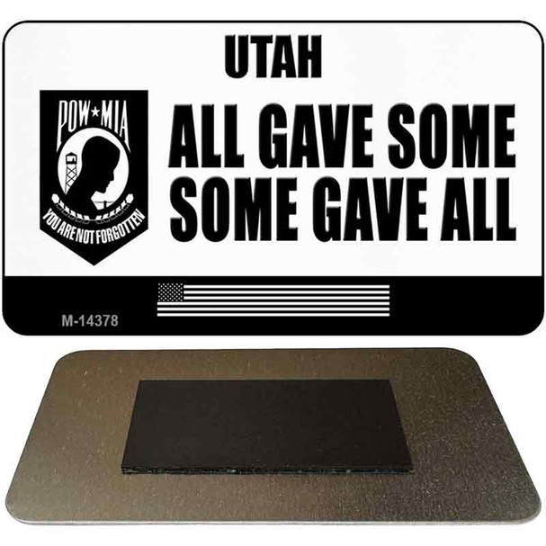 Utah POW MIA Some Gave All Novelty Metal Magnet