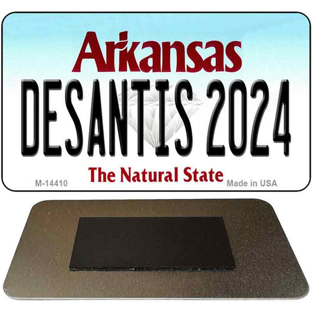 Desantis 2024 Arkansas Novelty Metal Magnet