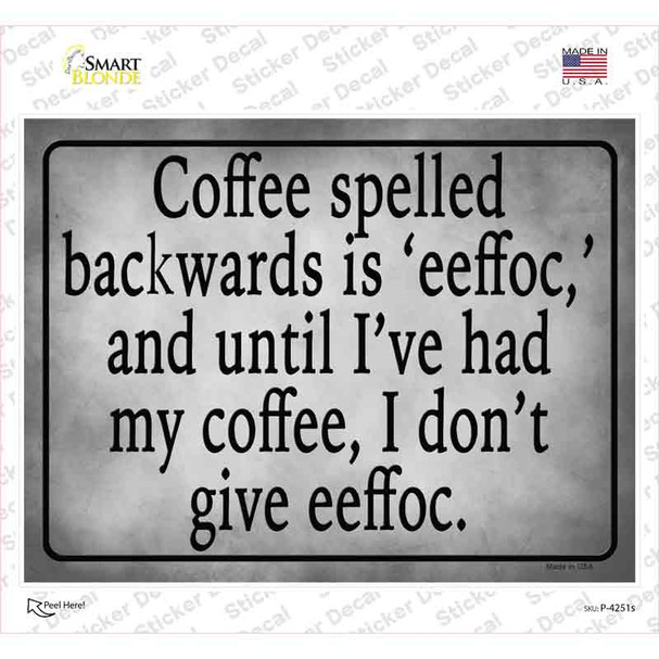 Coffee Before Eeffoc Novelty Rectangle Sticker Decal