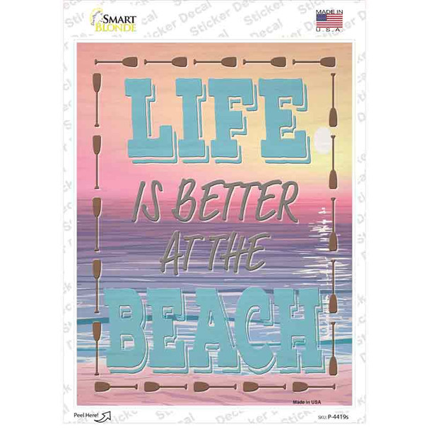 Life is Better at the Beach Sunset Novelty Rectangle Sticker Decal