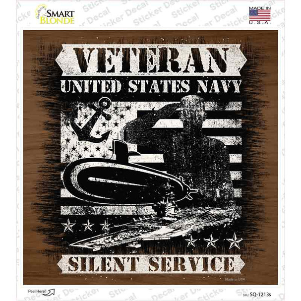 Veteran Silent Service Novelty Square Sticker Decal