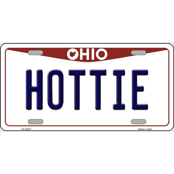 Hottie Ohio Metal Novelty License Plate