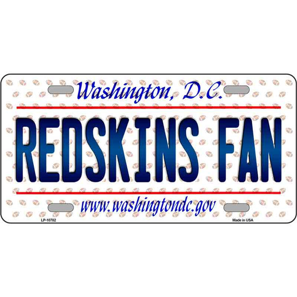 Redskins Fan Washington DC Novelty Metal License Plate