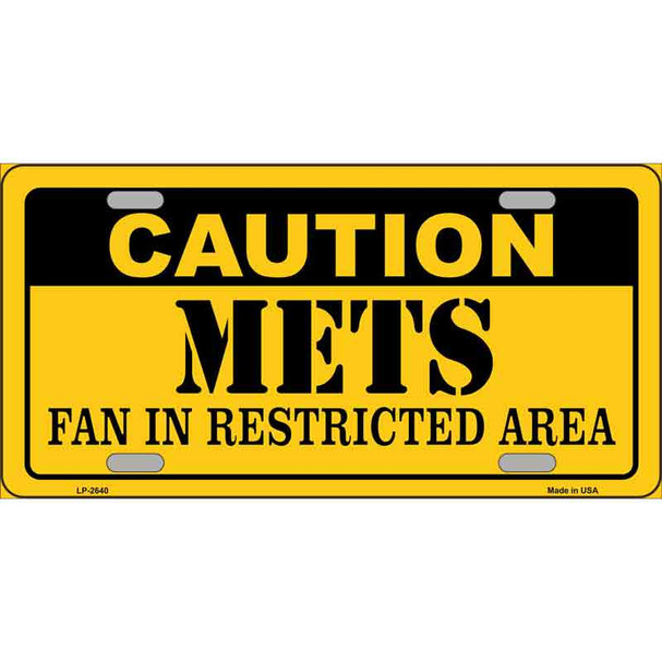 Caution Mets Fan Metal Novelty License Plate