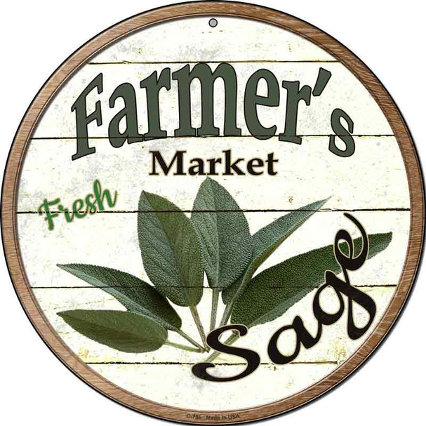 Farmers Market Sage Novelty Metal Circular Sign C-786