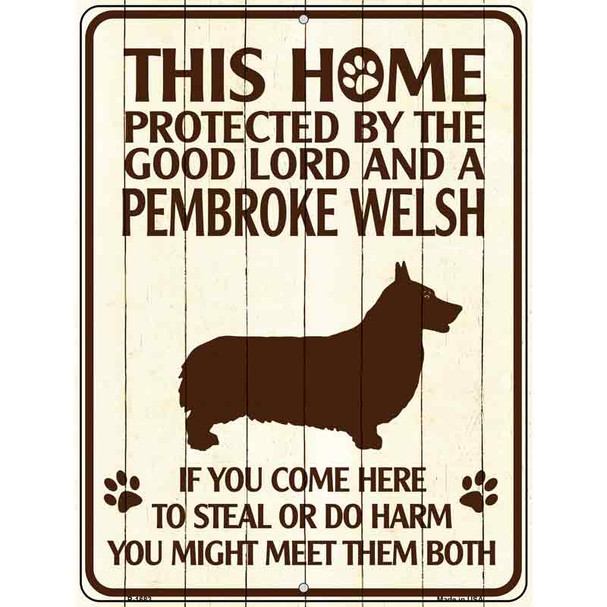 This Home Protected By A Pembroke Welsh Parking Sign Metal Novelty