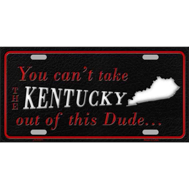 Kentucky Dude Novelty Metal License Plate