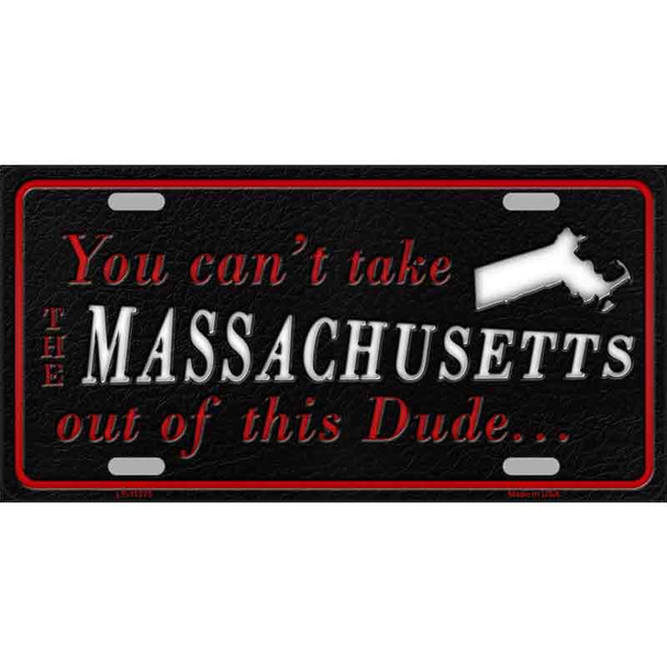 Massachusetts Dude Novelty Metal License Plate