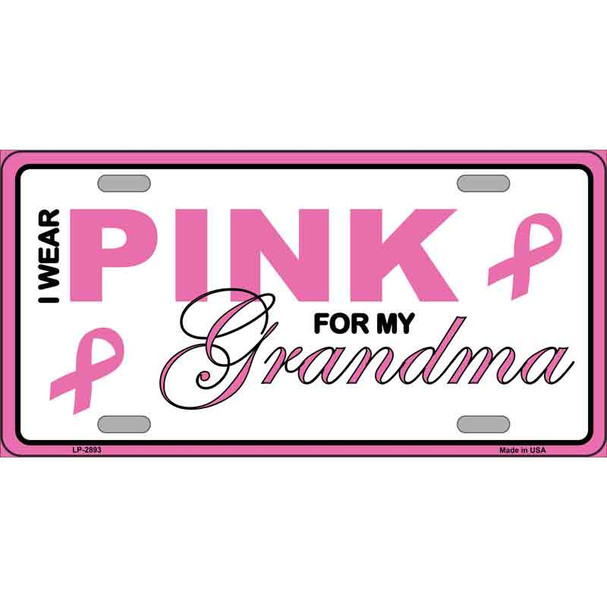 Pink For Grandma Metal Vanity License Plate Sign