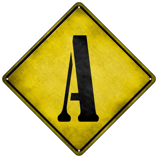 Letter A Xing Novelty Metal Crossing Sign