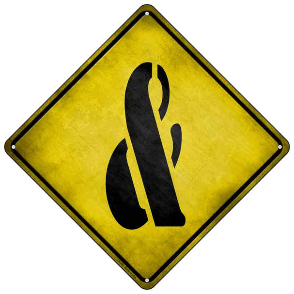 Ampersand Symbol Xing Novelty Metal Crossing Sign